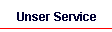 Unser Service