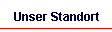 Unser Standort